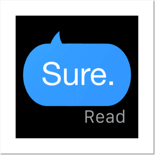 Sure Text Posters and Art